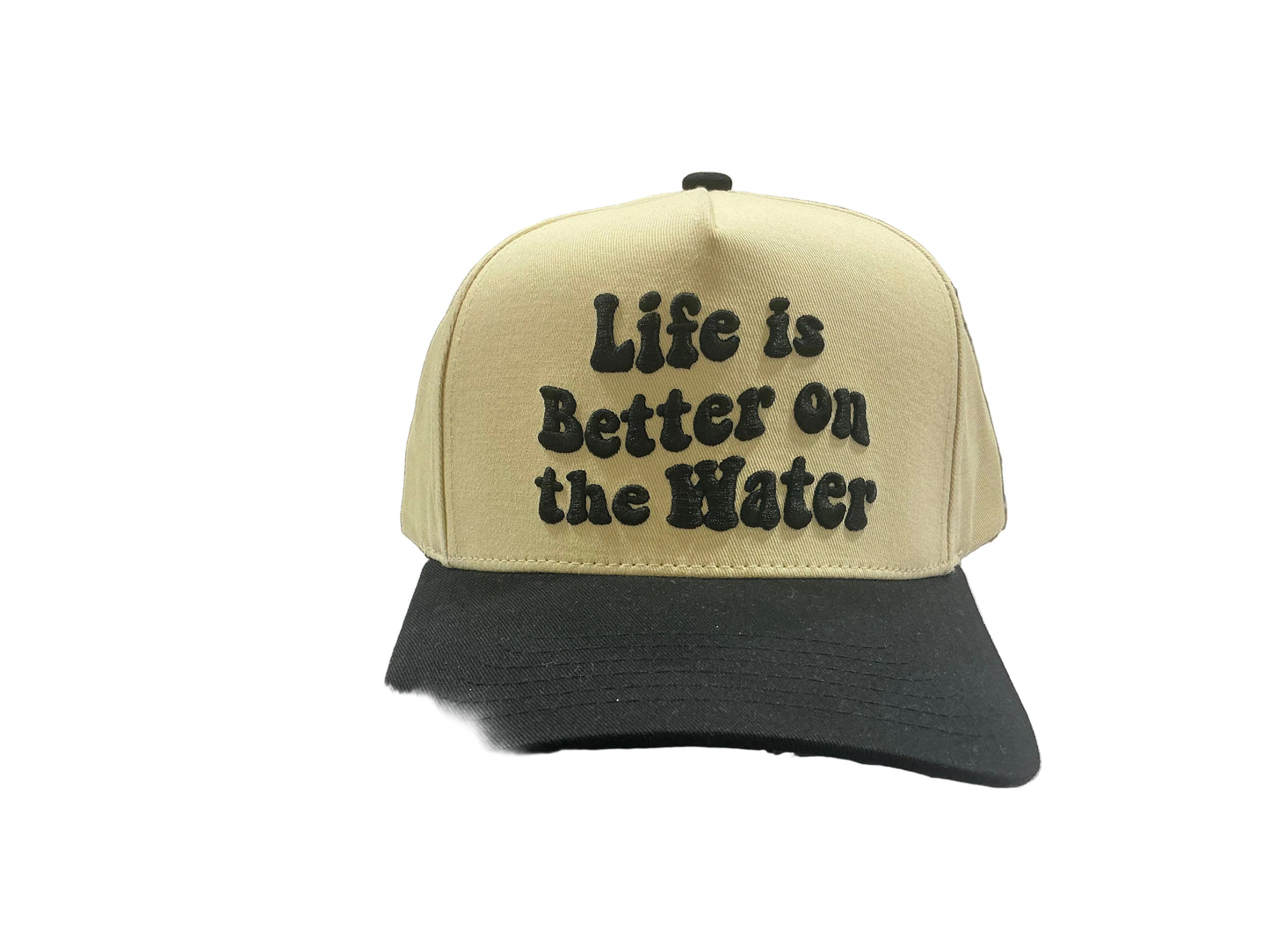Life is better on the water black hat
