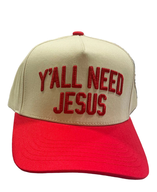 Y’all need Jesus Red Hat